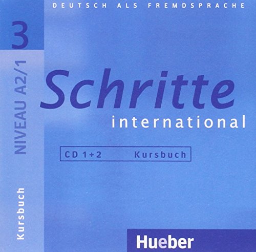 Schritte international 3: Deutsch als Fremdsprache / 2 Audio-CDs zum Kursbuch von Hueber